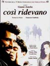 COSI' RIDEVANO di G. Amelio (immagine inserita il 02/11/01)