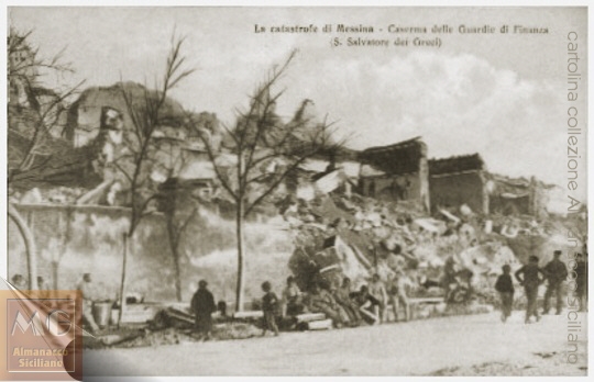 Messina dopo il terremoto del 1908 - Caserma S. Salvatore dei Greci della Guardia di Finanza