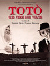 TOTO' CHE VISSE DUE VOLTE di D. Cipri' e F. Maresco (immagine inserita il 08/09/04)